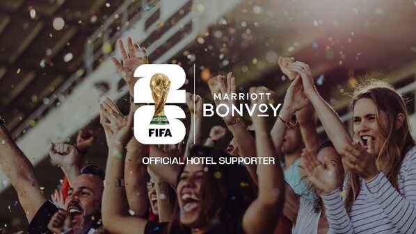 Marriott Bonvoy Unveils Unparalleled FIFA World Cup 2026™ Experiences for Fans